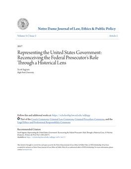 Representing the United States Government: Reconceiving the Federal Prosecutor's Role Through a Historical Lens Scott Ni Gram High Point University