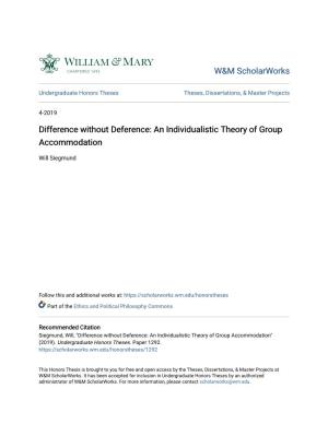 An Individualistic Theory of Group Accommodation