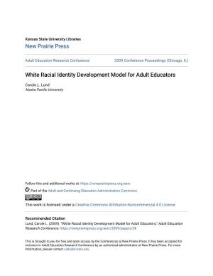 White Racial Identity Development Model for Adult Educators
