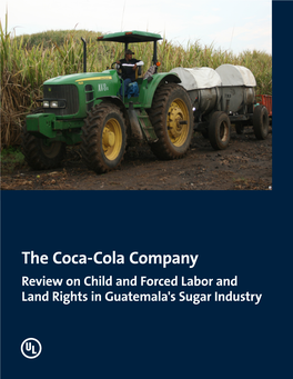 Guatemala's Sugar Industry Review on Child and Forced Labor and Land Rights in Guatemala's Sugar Industry Background