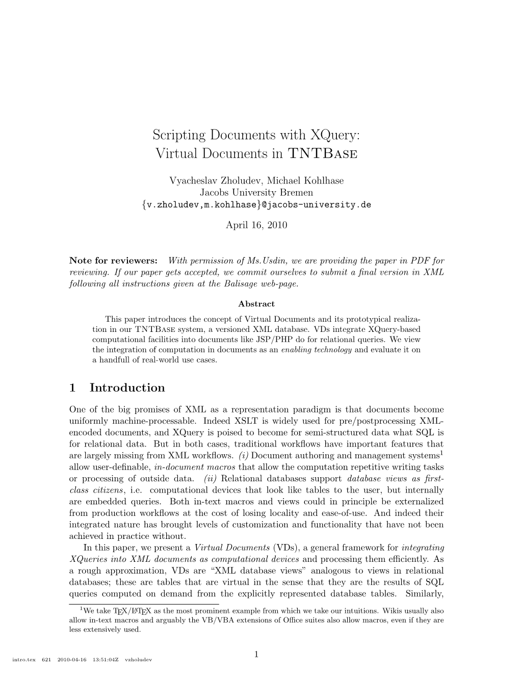 Scripting Documents with Xquery: Virtual Documents in Tntbase