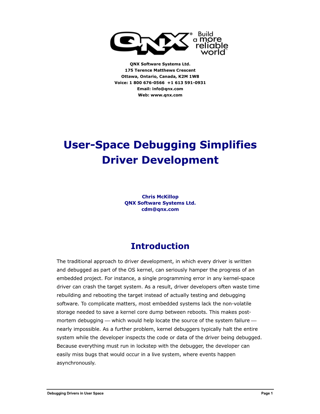 User-Space Debugging Simplifies Driver Development