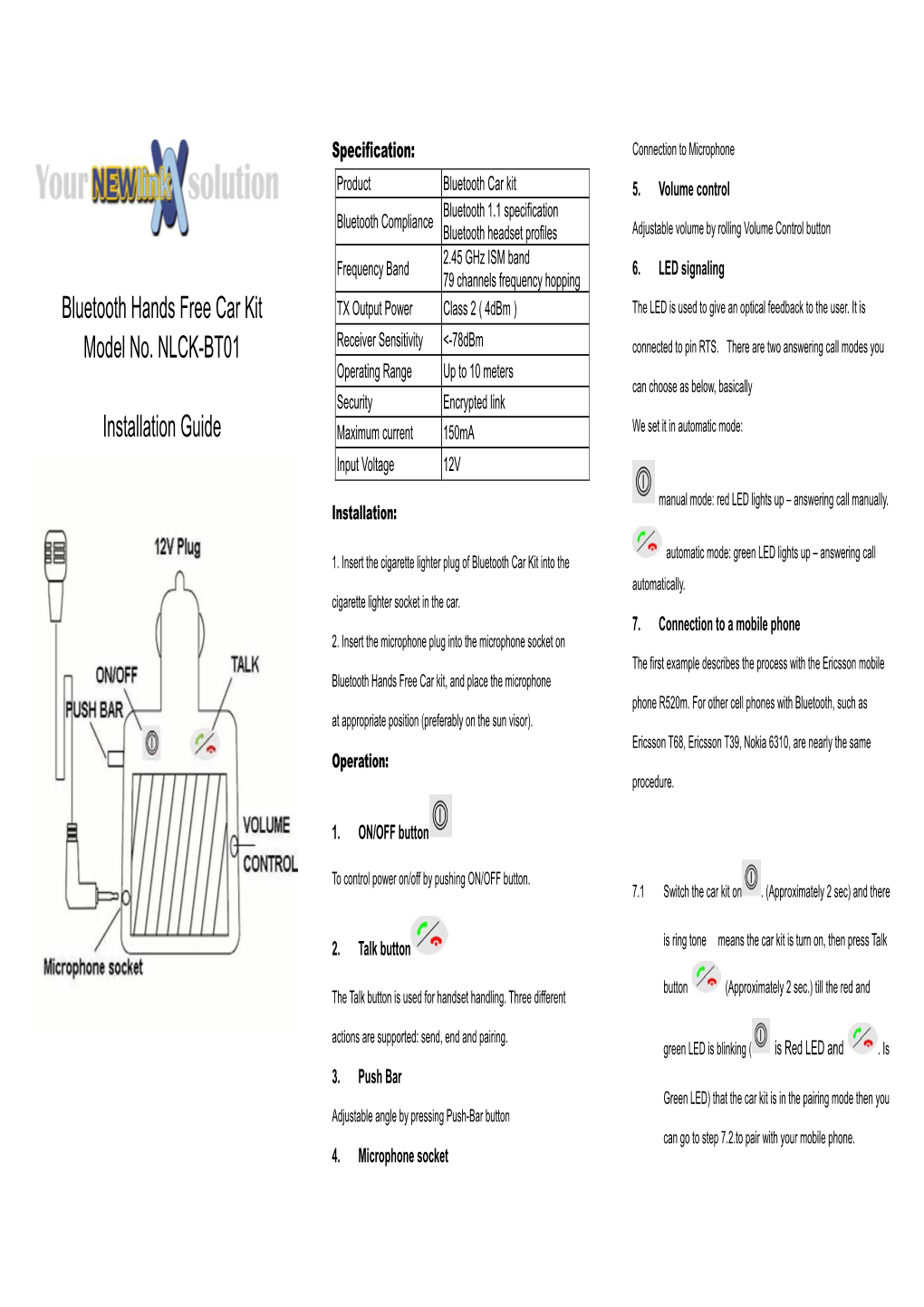 Bluetooth Hands Free Car Kit Model No. NLCK-BT01 Installation Guide