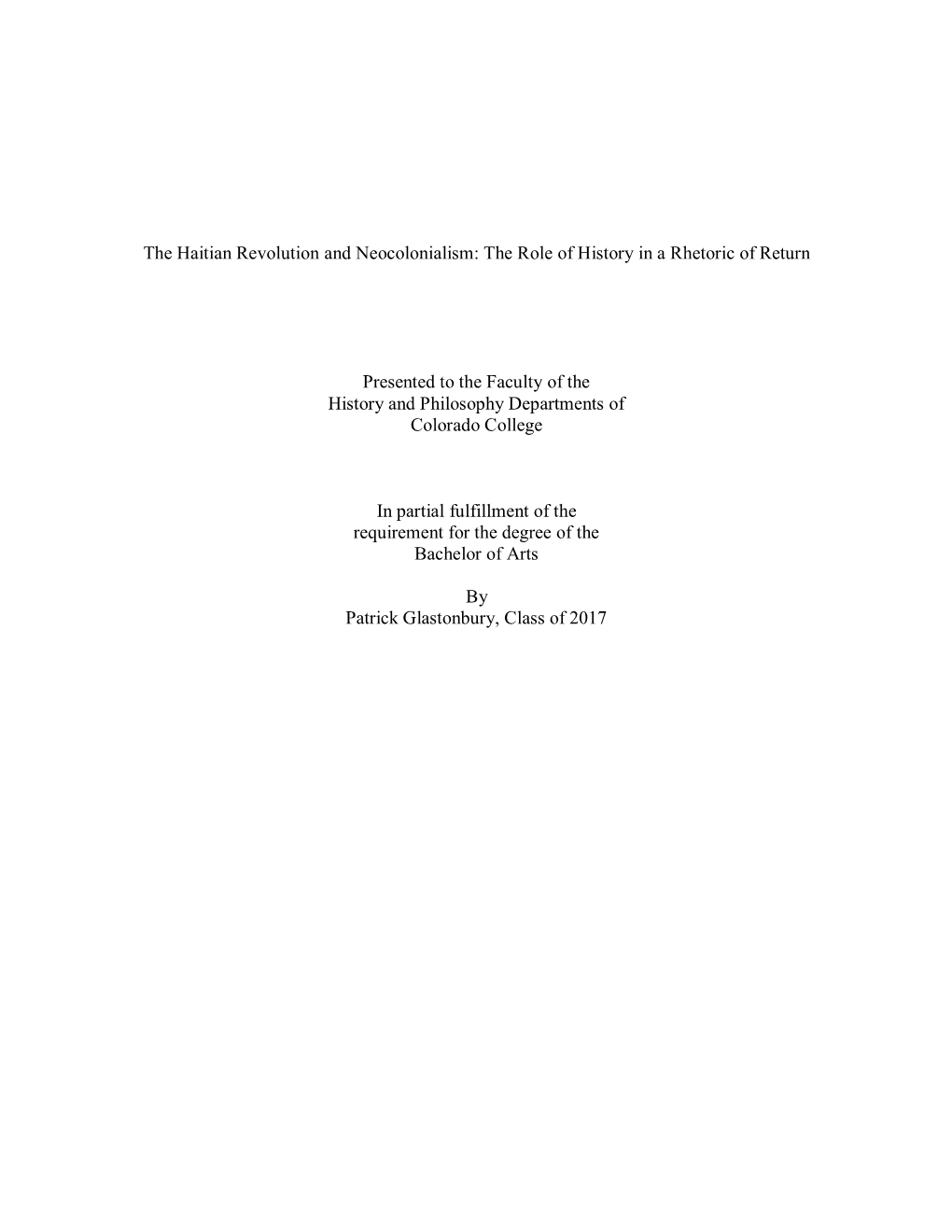 The Haitian Revolution and Neocolonialism: the Role of History in a Rhetoric of Return