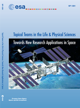 Topical Teams in the Life & Physical Sciences Towards New Research