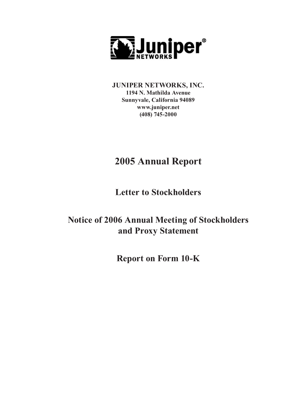 Juniper Networks Annual Report 2005