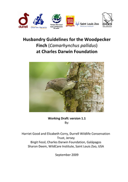 Husbandry Guidelines for the Woodpecker Finch (Camarhynchus Pallidus) at Charles Darwin Foundation