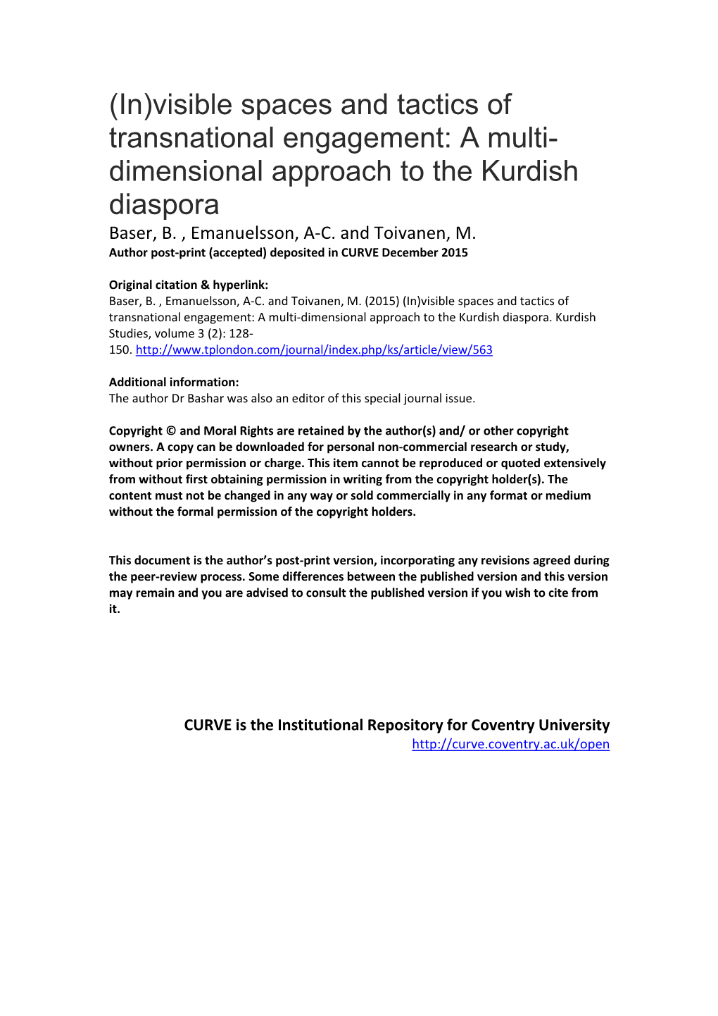 (In)Visible Spaces and Tactics of Transnational Engagement: a Multi- Dimensional Approach to the Kurdish Diaspora Baser, B