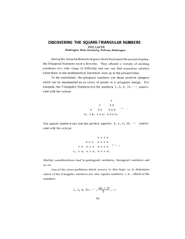 DISCOVERING the SQUARE-TRIANGULAR NUMBERS PHILLAFER Washington State University, Pullman, Washington