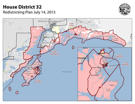 House District 32 Redistricting Plan July 14, 2013