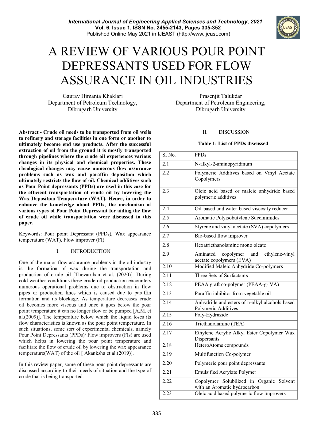 A Review of Various Pour Point Depressants Used for Flow Assurance in Oil Industries