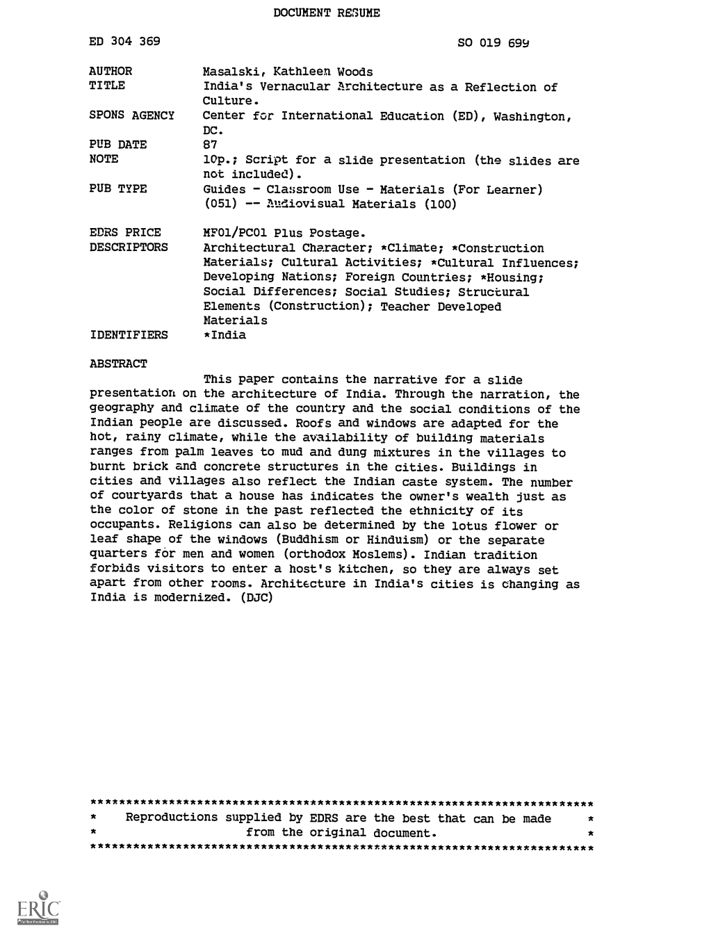 India's Vernacular Architecture As a Reflection of Culture. SPONS AGENCY Center for International Education (ED), Washington, DC