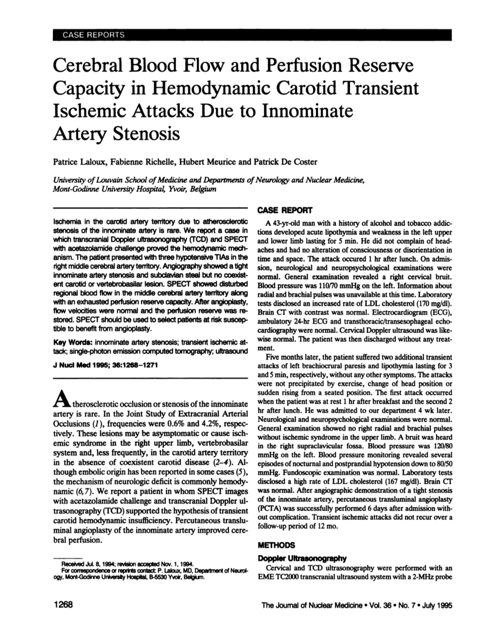 Cerebral Blood Flow and Perfusion Reserve Capacity in Hemodynamic Carotid Transient Ischemic Attacks Due to Innominate Artery Stenosis