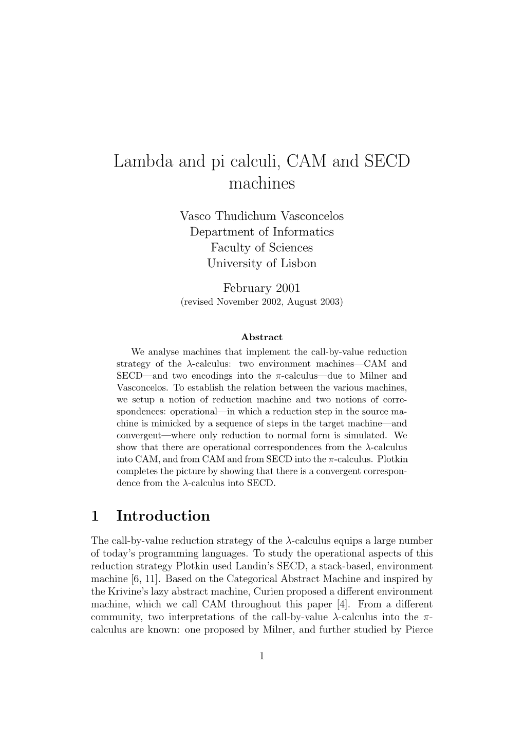 Lambda and Pi Calculi, CAM and SECD Machines