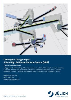 Conceptual Design Report Jülich High