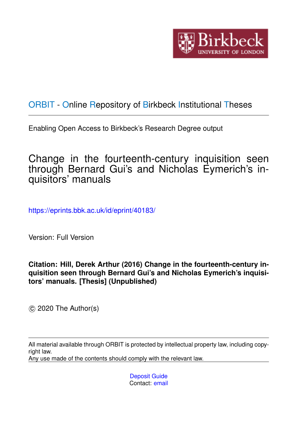 Change in the Fourteenth-Century Inquisition Seen Through Bernard Gui’S and Nicholas Eymerich’S In- Quisitors’ Manuals