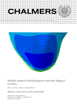 Stability Analysis of the Hydropower Arch Dam Jinping I in China