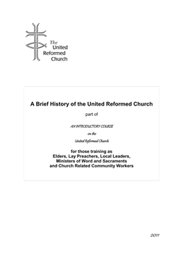 A Brief History of the United Reformed Church