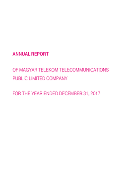 Annual Report of Magyar Telekom Telecommunications Public Limited