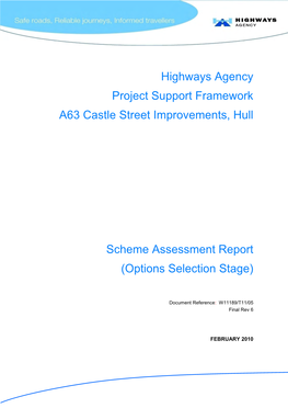Highways Agency Project Support Framework A63 Castle Street Improvements, Hull