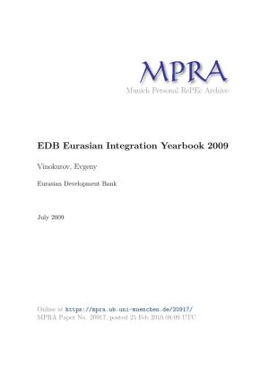 EDB Eurasian Integration Yearbook 2009