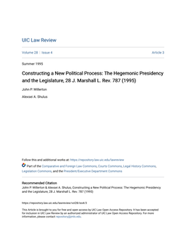 Constructing a New Political Process: the Hegemonic Presidency and the Legislature, 28 J
