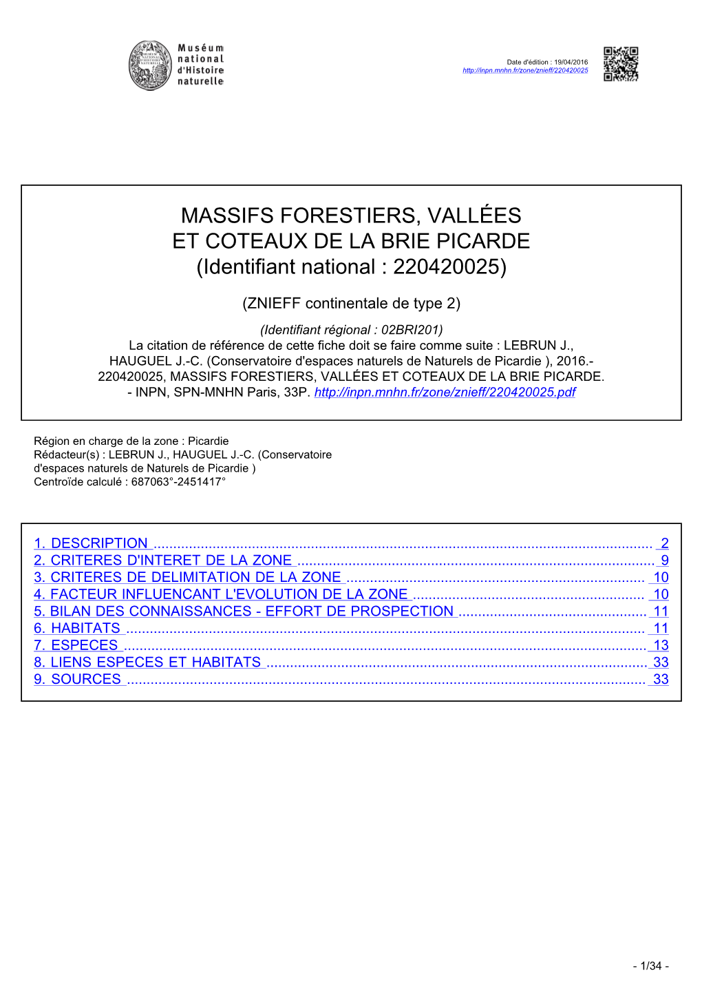 MASSIFS FORESTIERS, VALLÉES ET COTEAUX DE LA BRIE PICARDE (Identifiant National : 220420025)