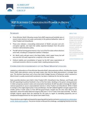 Bjp Further Consolidates Power in India March 15, 2017