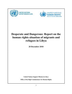 Report on the Human Rights Situation of Migrants and Refugees in Libya