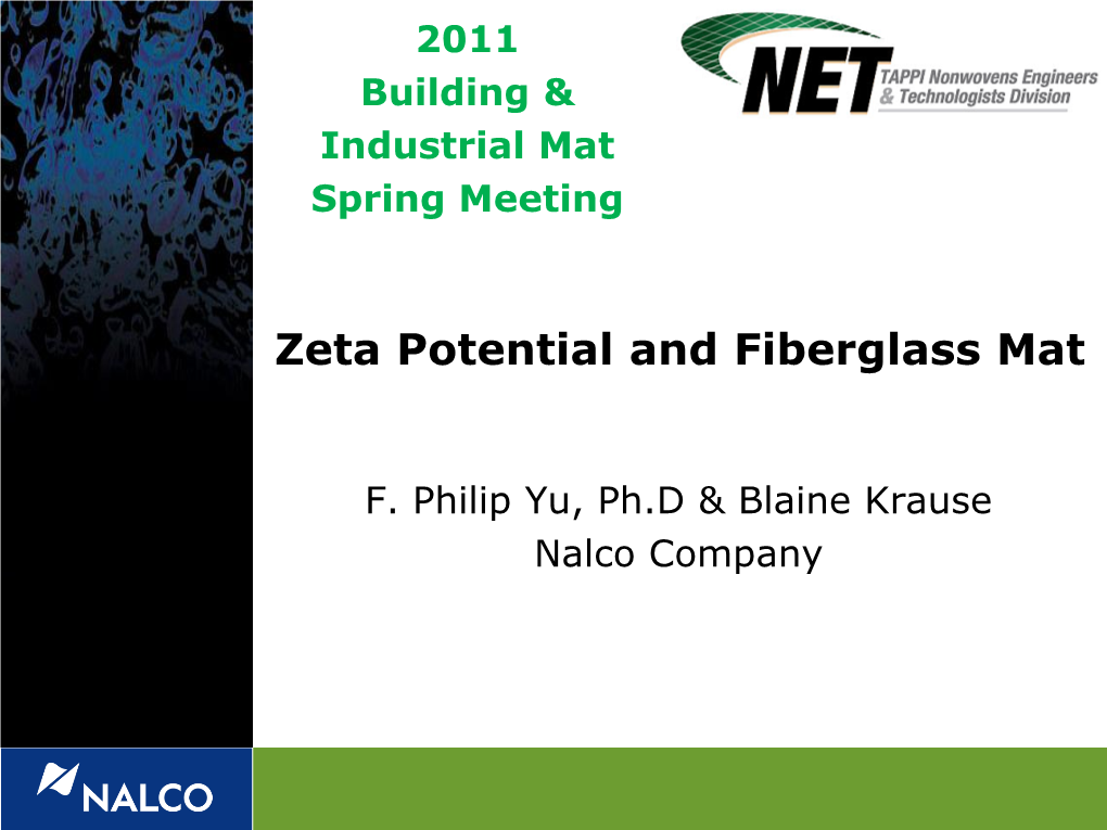 Zeta Potential and Fiberglass Mat