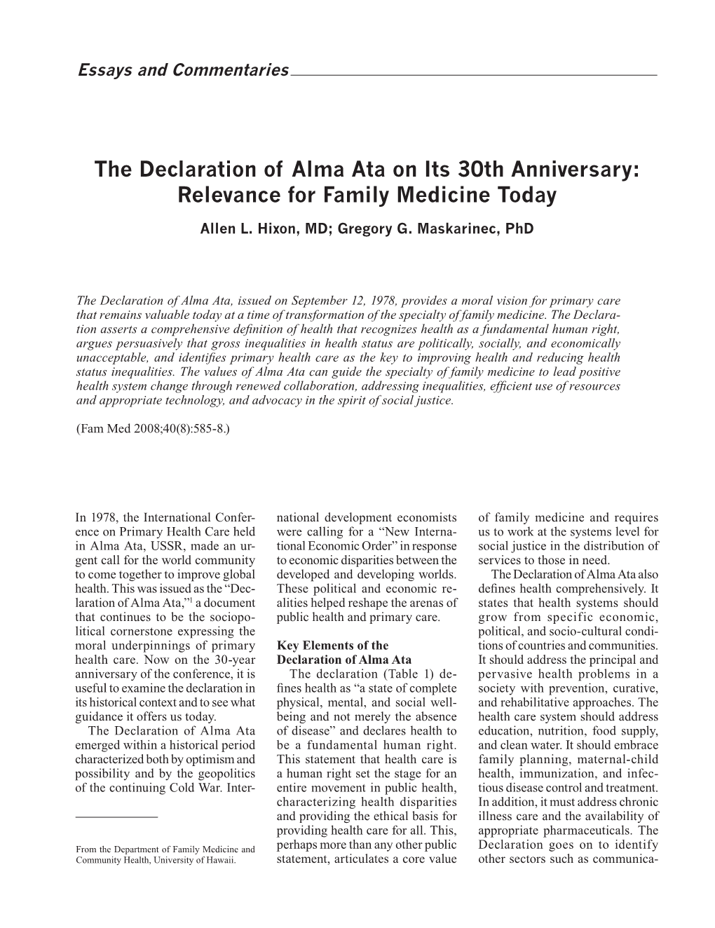 The Declaration of Alma Ata on Its 30Th Anniversary: Relevance for Family Medicine Today