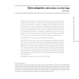 Entre Categorias: Rádio Música De John Cage 156 - Revista Poiésis, N 25, P.155-166, Julho De 2015 Ção De Indeterminação