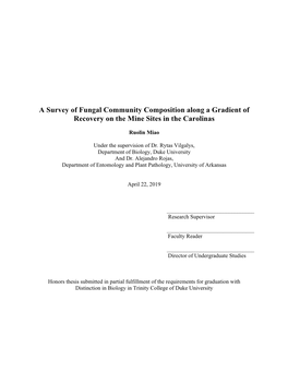 A Survey of Fungal Community Composition Along a Gradient of Recovery on the Mine Sites in the Carolinas