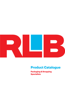 Product Catalogue Packaging & Strapping Specialists