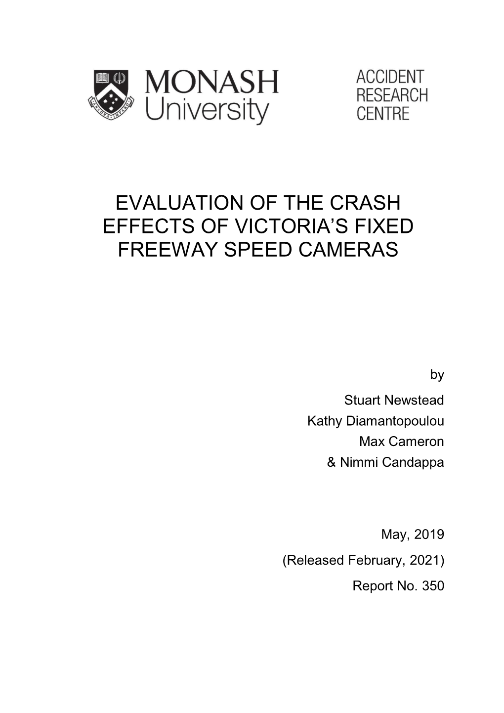 Evaluation of the Crash Effects of Victoria's Fixed Freeway Speed