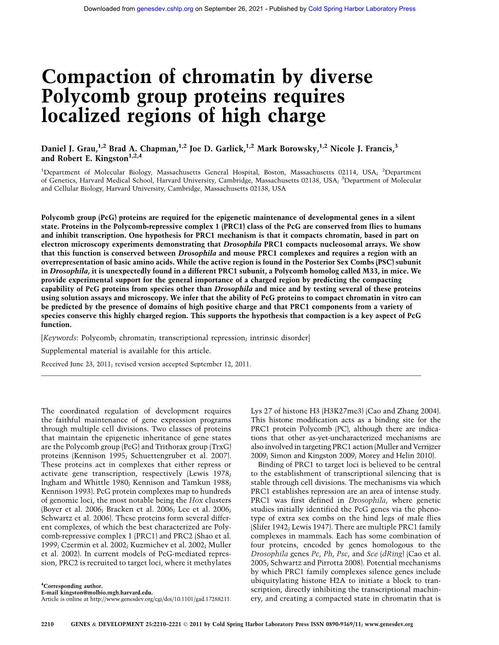 Compaction of Chromatin by Diverse Polycomb Group Proteins Requires Localized Regions of High Charge