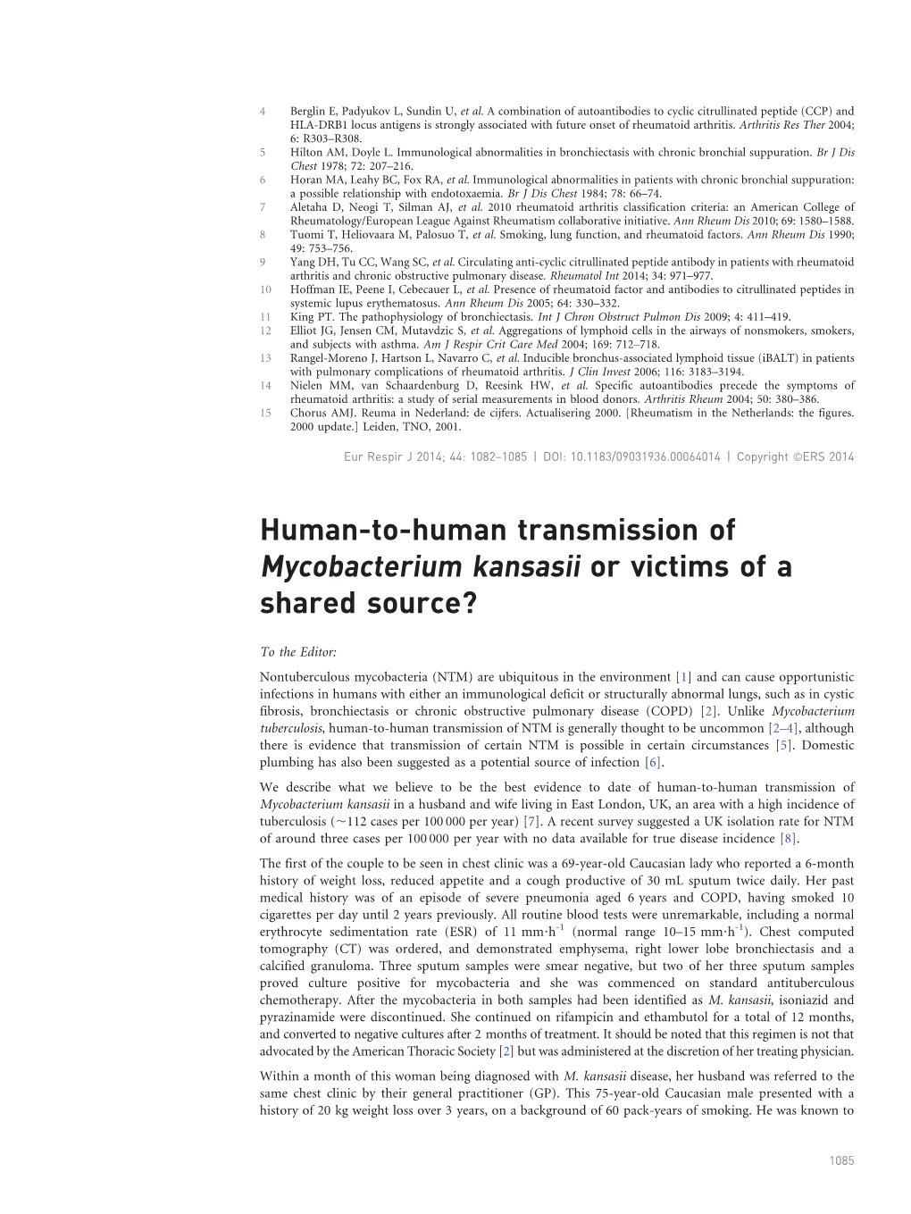 Mycobacterium Kansasii Or Victims of a Shared Source?