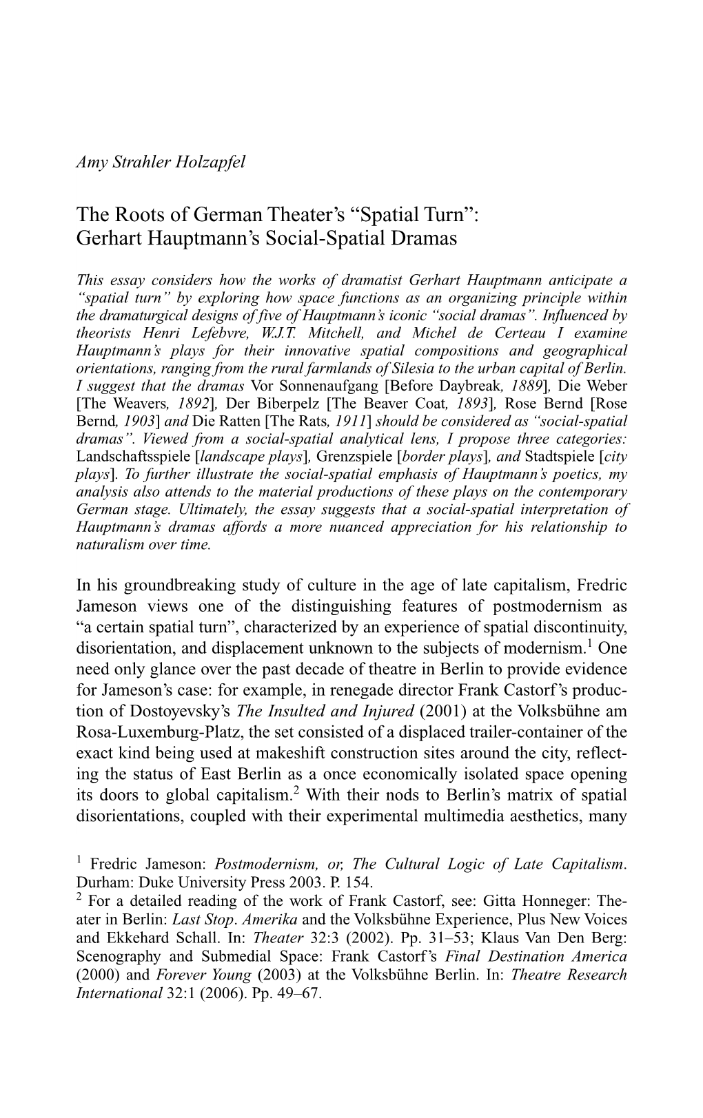 Spatial Turn”: Gerhart Hauptmann’S Social-Spatial Dramas