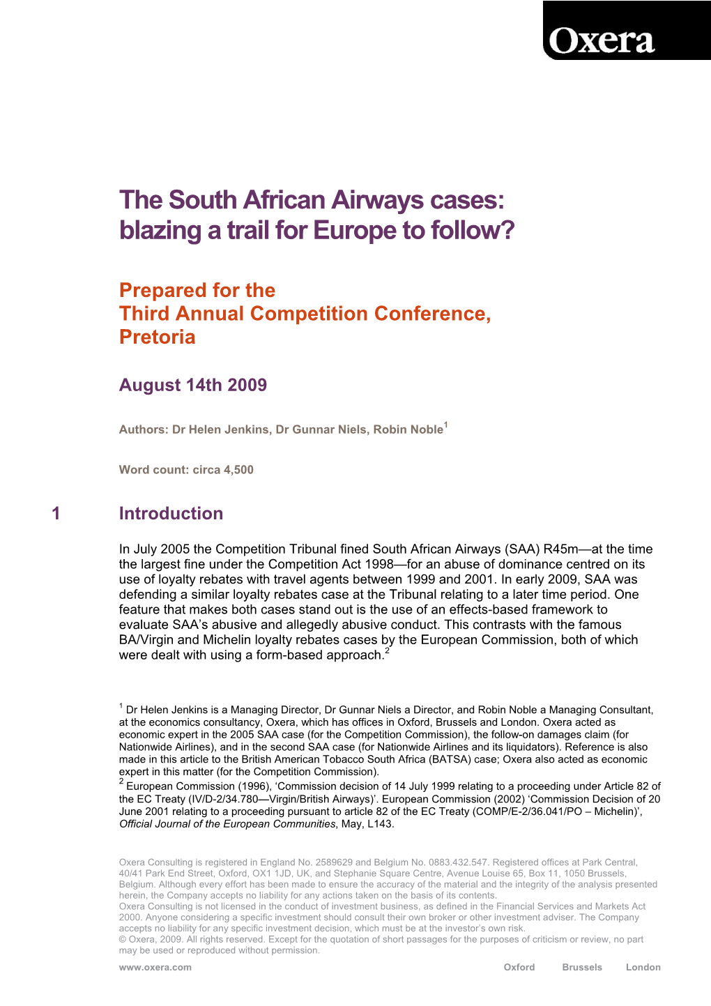 The South African Airways Cases: Blazing a Trail for Europe to Follow?