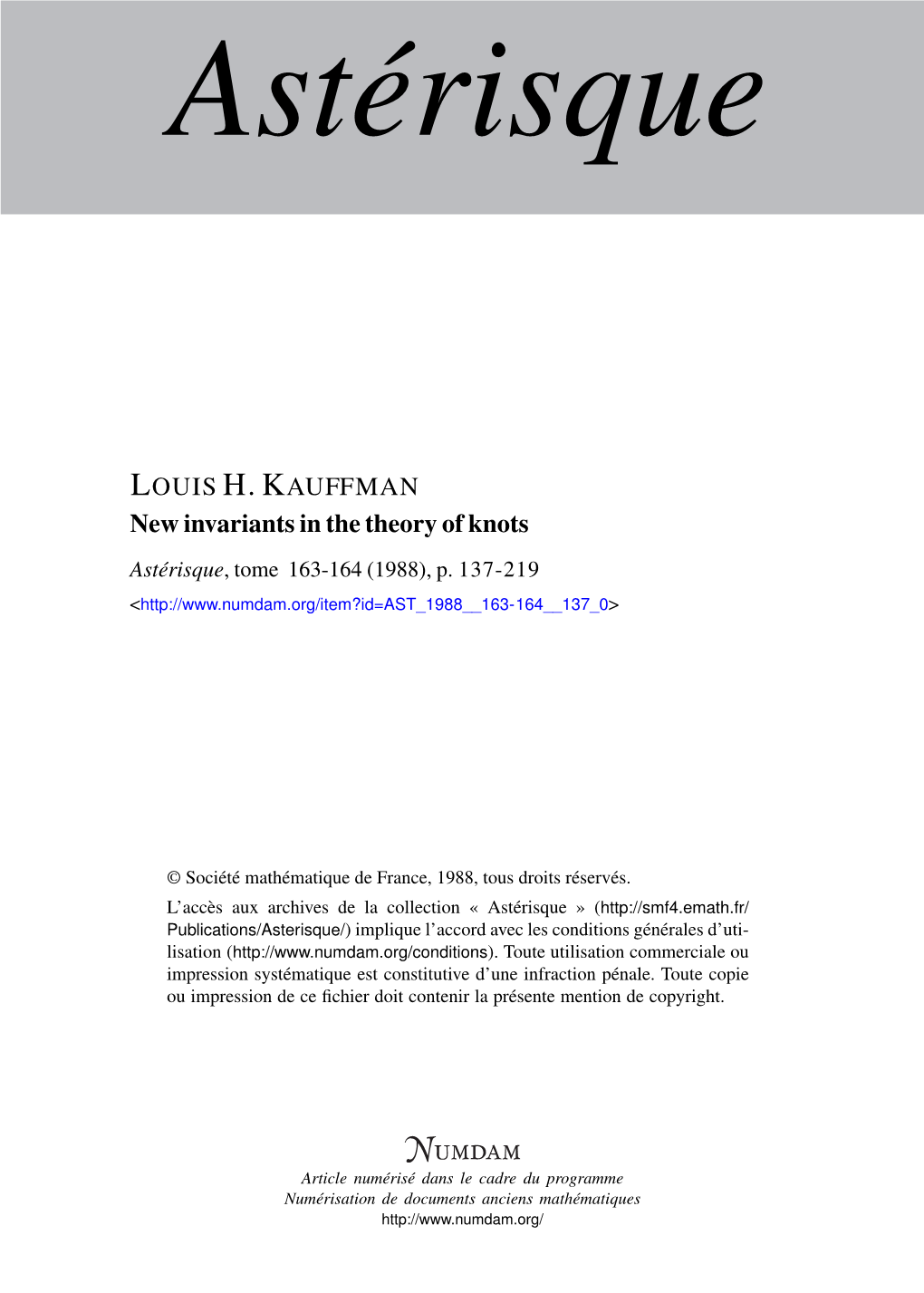 New Invariants in the Theory of Knots Astérisque, Tome 163-164 (1988), P