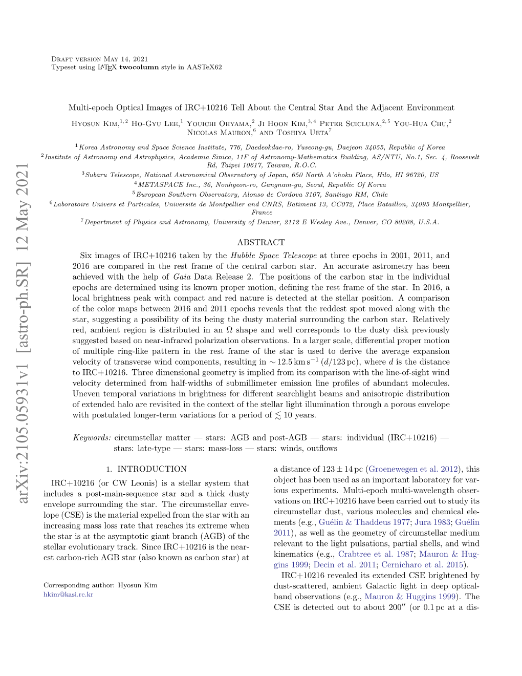 Multi-Epoch Optical Images of IRC+ 10216 Tell About the Central Star