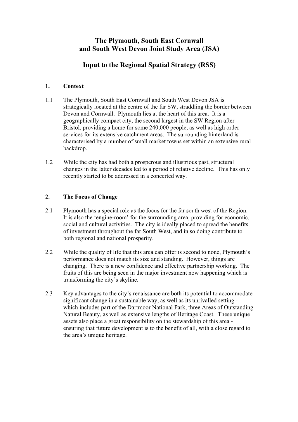 The Plymouth, South East Cornwall and South West Devon Joint Study Area (JSA)