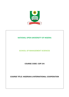 Cop 216 Course Title: Nigerian & International Cooperation