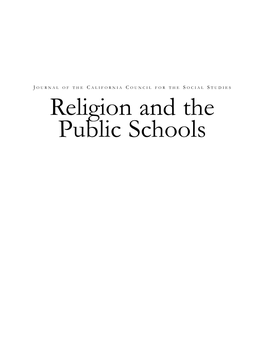 Religion and the Public Schools Articles Originally Appeared in Social Studies Review, Religion and the Public Schools, Volume 40, No
