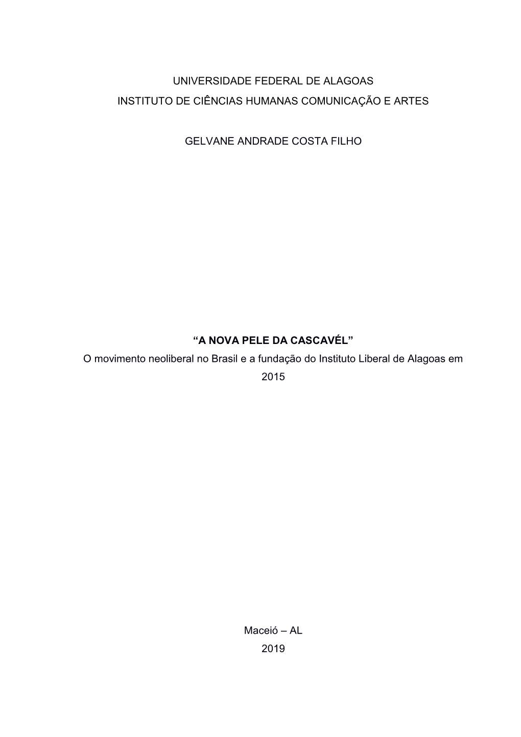 O Movimento Neoliberal No Brasil E a Fundação Do Instituto Liberal De Alagoas Em 2015