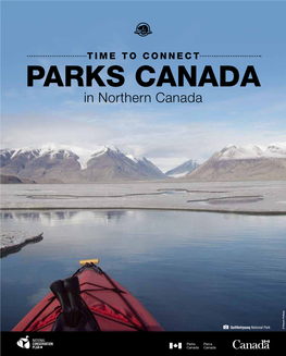 PARKS CANADA in Northern Canada