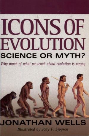 Why Much of What We Teach About Evolution Is Wrong/By Jonathan Wells