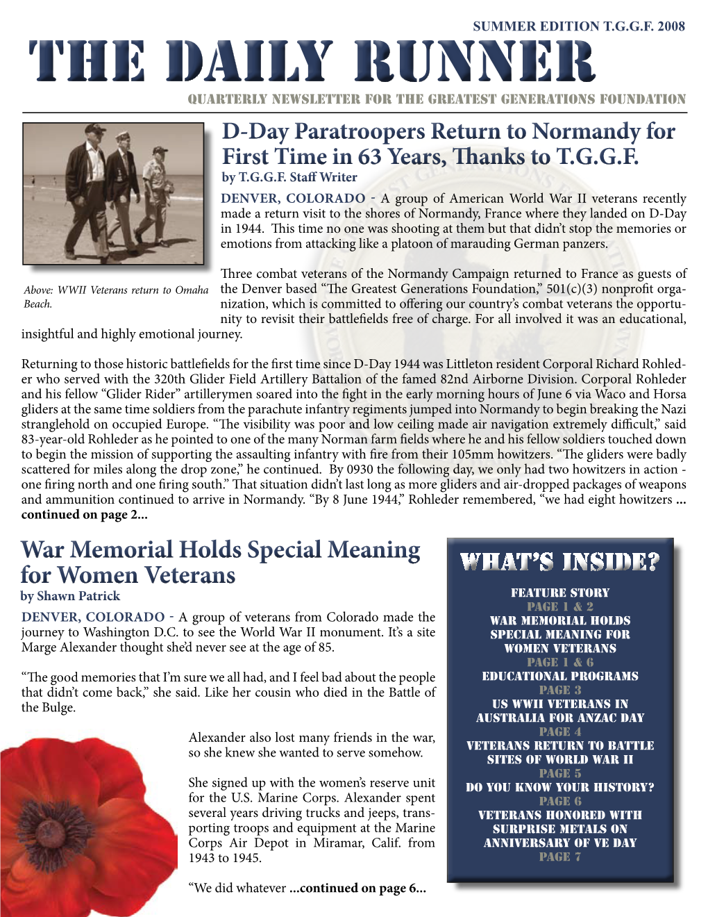 The Daily Runner QUARTERLY NEWSLETTER for the GREATEST Generations FOUNDATION D-Day Paratroopers Return to Normandy for First Time in 63 Years, Thanks to T.G.G.F