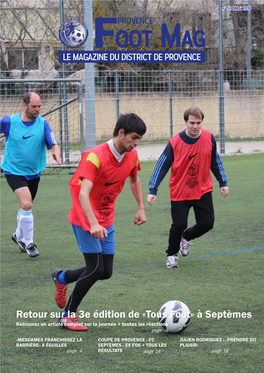 Oot Mag LE MAGAZINE DU DISTRICT DE PROVENCE