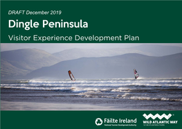 Dingle Peninsula Visitor Experience Development Plan Eispéiris Cuartaíochta Chorca Dhuibhne Dingle Peninsula – Visitor Experience Development Plan